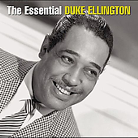 Duke Ellington (1899-1974): The Essential Duke Ellington, 2 CDs