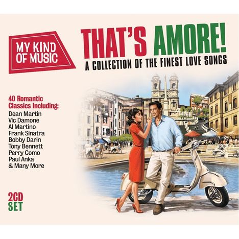 That's Amore: A Collection Of The Finest Love Songs, 2 CDs