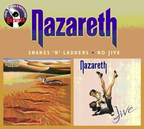 Nazareth: Snakes 'n' Ladders / No Jive (Remastered + Bonus Tracks), 2 CDs