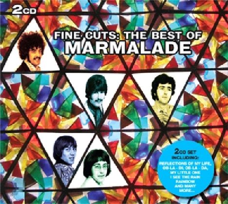 Marmalade (England): Fine Cuts: The Best Of Marmalade, 2 CDs