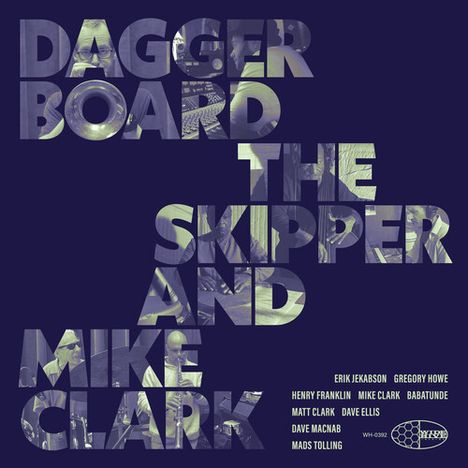 "DAGGER BOARD THE SKIPPER AND MIKE CLARK" in großen Buchstaben, darunter Künstlernamen wie Erik Jekabson und Mike Clark.