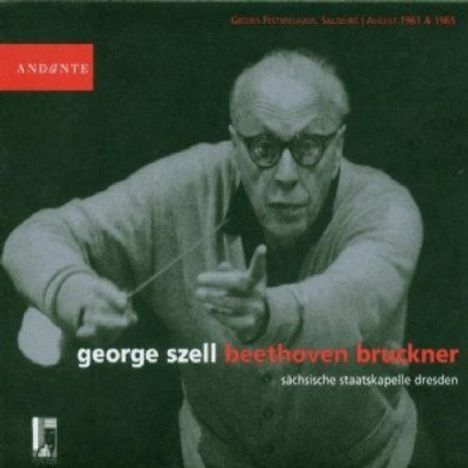 George Szell dirigiert Beethoven &amp; Bruckner, 2 CDs