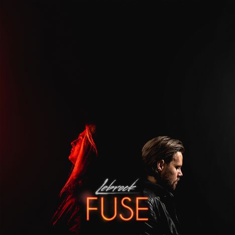 Lebrock: Fuse, LP