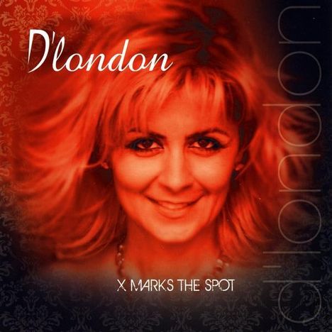 D'London: X Marks The Spot, CD