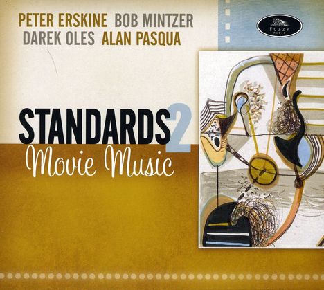 Erskine/Mintzer/Oles/Pasqua: Standards 2 - Movie Music, CD