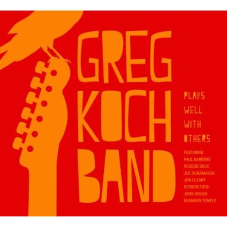 Greg Koch: Plays Well With Others, CD