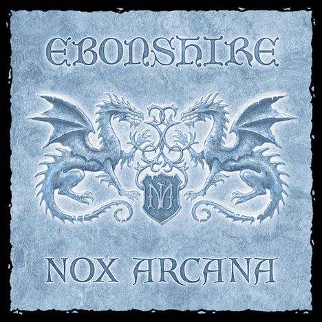 Nox Arcana: Ebonshire, CD