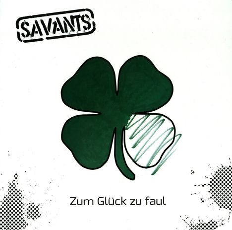 The Savants: Zum Glück zu faul, LP