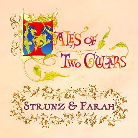 Jorge Strunz &amp; Ardeshir Farah: Tales Of Two Guitars, CD