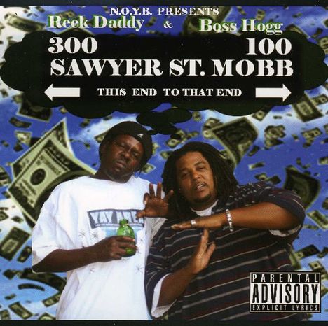 Reek Daddy: Sawyer St Mobb, CD