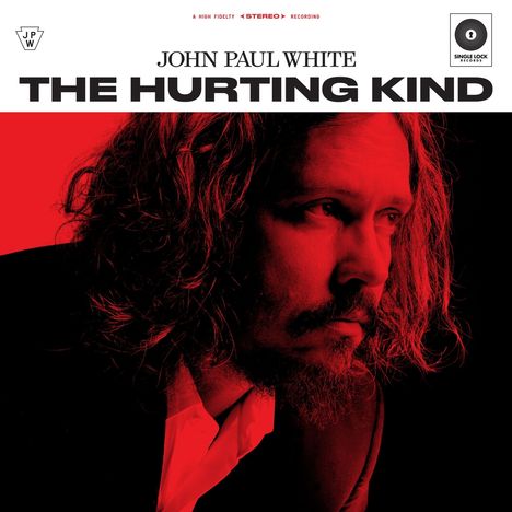 John Paul White: The Hurting Kind, LP