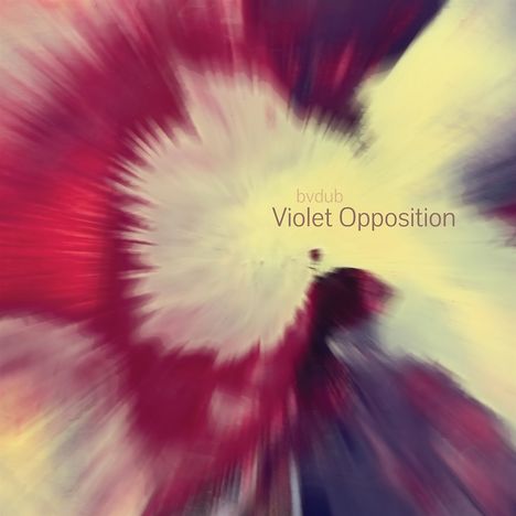 bvdub: Violet Opposition, 2 LPs