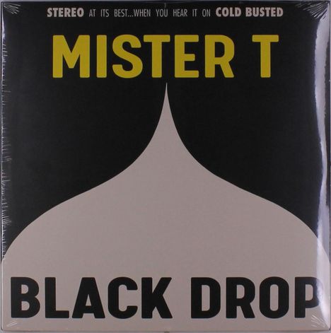 Mister T.: Black Drop, LP