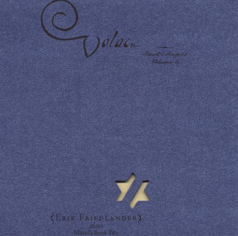Erik Friedlander (geb. 1960): Volac: The Book Of Angels Vol. 8, CD