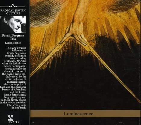 Borah Bergman (geb. 1933): Luminescence, CD