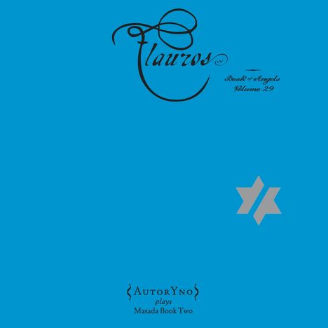 John Zorn &amp; Auroryno: Flauros: The Book Of Angels Volume 29, CD