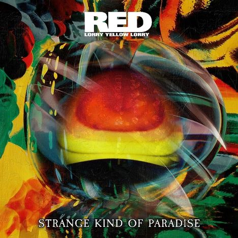 Red Lorry Yellow Lorry: Strange Kind Of Paradise, CD
