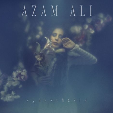 Azam Ali: Synaethesia, CD