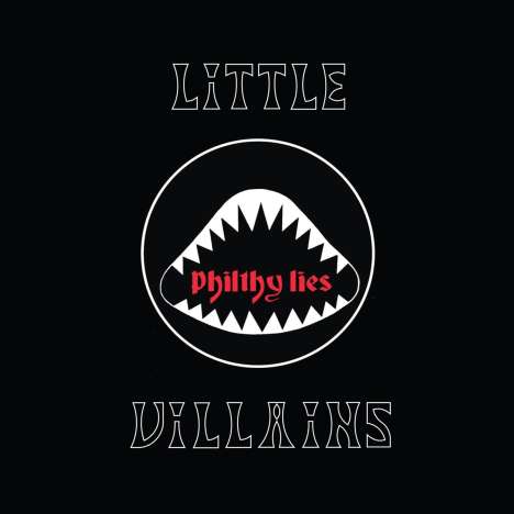 Little Villains: Philthy Lies (Limited Edition) (Colored Vinyl), LP
