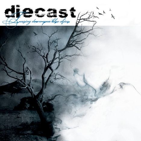 Diecast: Tearing Down Your Blue Skies, LP