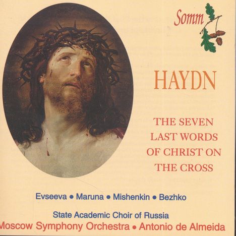 Joseph Haydn (1732-1809): Die sieben letzten Worte, CD