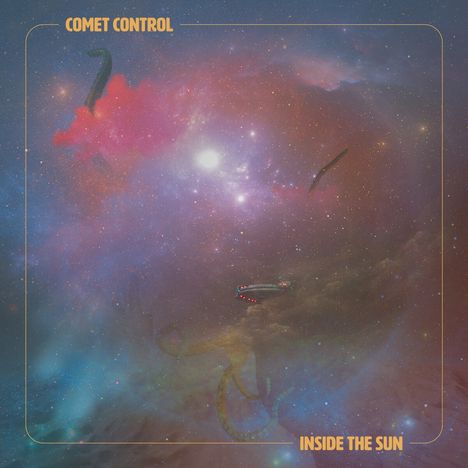 Comet Control: Inside The Sun, CD