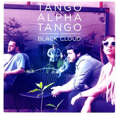 Tango Alpha Tango: Black Cloud, CD