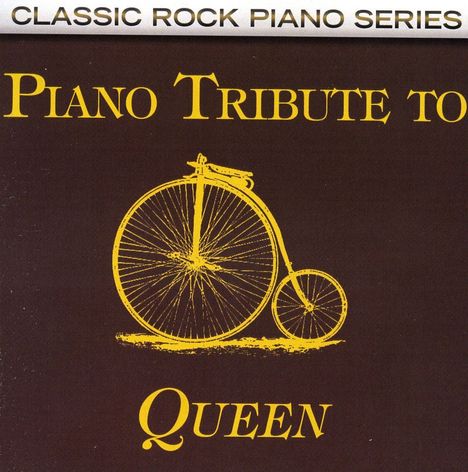 Piano Tribute Players: Piano Tribute To Queen, CD