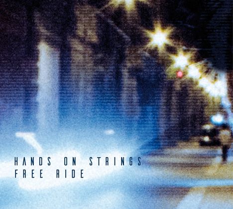 Hands On Strings: Free Ride, CD