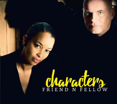 Friend 'N Fellow: Characters, CD