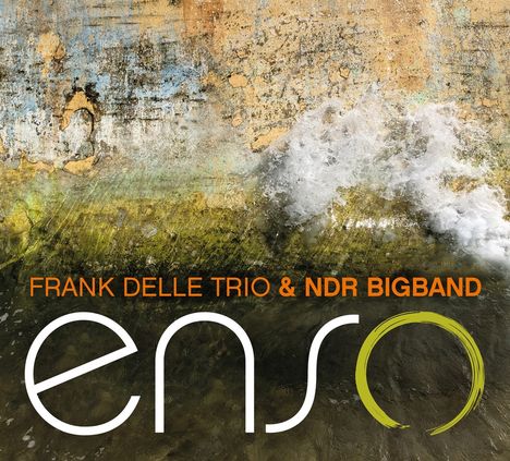 Frank Delle (geb. 1970): Enso, CD