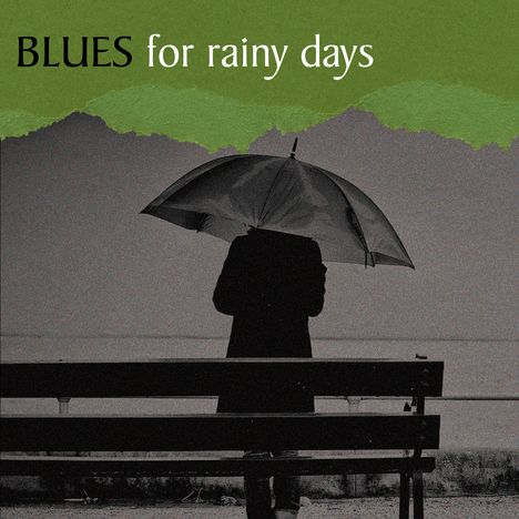 Blues For Rainy Days, CD
