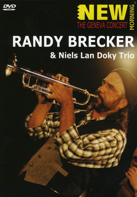 Randy Brecker (geb. 1945): The Geneva Concert 1994, DVD