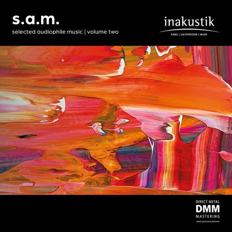 Oben steht: "s.a.m. selected audiophile music | volume two", rechts "inakustik", unten "Direct Metal DMM Mastering". Darunter abstrakte Malerei in Rot- und Orangetönen.