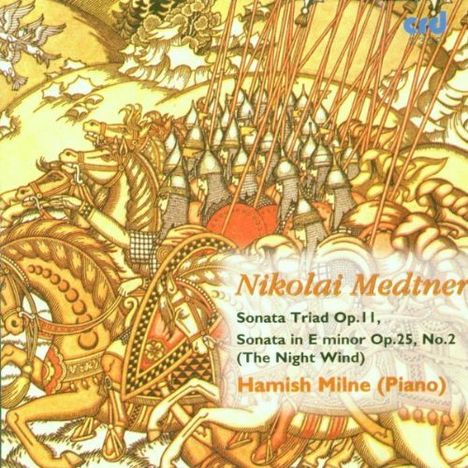 Nikolai Medtner (1880-1951): Klavierwerke, CD