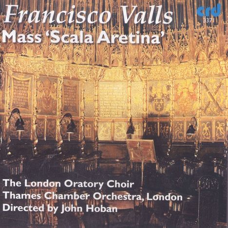 Francisco Valls (1671-1747): Missa Scala Aretina, CD