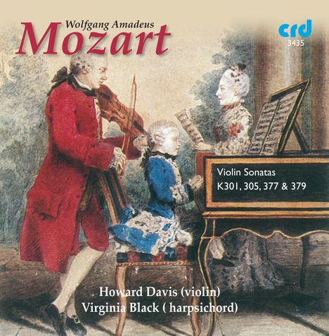 Wolfgang Amadeus Mozart (1756-1791): Sonaten für Violine &amp; Klavier, CD