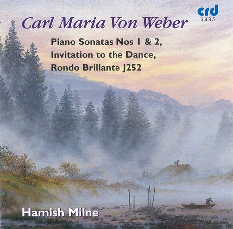 Carl Maria von Weber (1786-1826): Klaviersonaten Nr.1 &amp; 2, CD