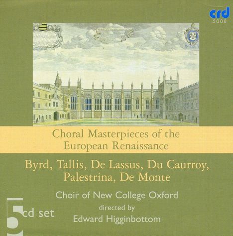 Oxford New College Choir - Choral Masterpieces of the European Renaissance, 5 CDs