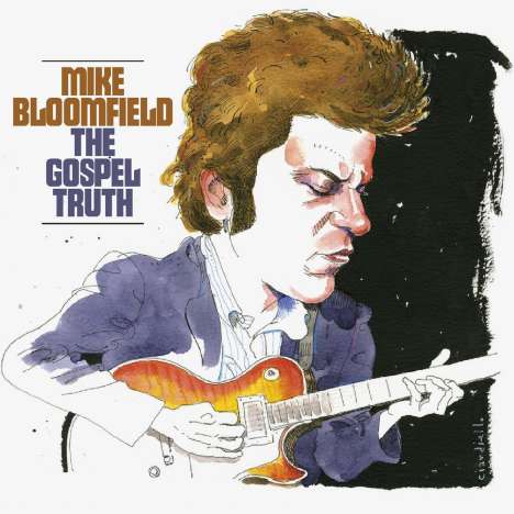 Mike Bloomfield: Gospel Truth, 2 CDs