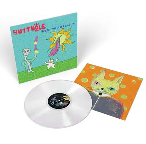 Text: "BUTTHOLE" und "AFTER THE ASTRONAUT". 
Eine Schallplatte, surreale Illustrationen mit einem Außerirdischen und einer Katze.