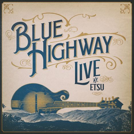 „BLUE HIGHWAY LIVE AT ETSU“ in verzierten Buchstaben; Zeichnung einer Mandoline vor Bergen im Hintergrund.