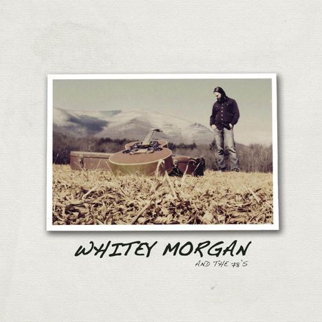 Whitey Morgan And The 78's: Whitey Morgan and the 78's, LP