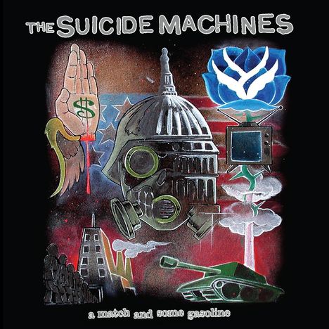 The Suicide Machines: A Match and Some Gasoline, LP