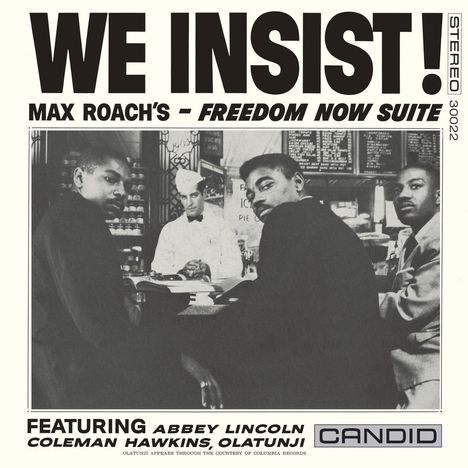 Max Roach (1924-2007): We Insist! Max Roach's Freedom Now Suite, CD