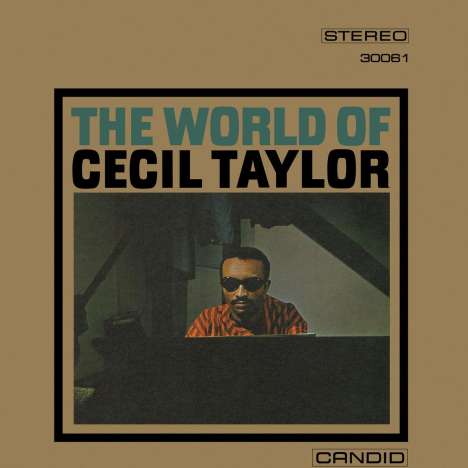 Cecil Taylor (1929-2018): The World of Cecil Taylor (remastered) (Reissue) (180g), LP