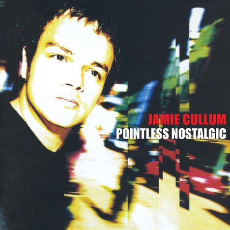 Jamie Cullum (geb. 1979): Pointless Nostalgic (remastered) (180g), 2 LPs