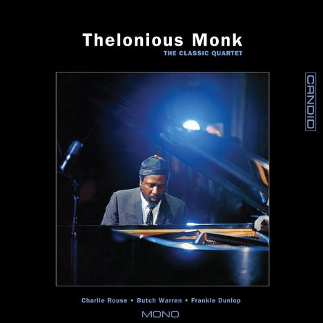 Thelonious Monk (1917-1982): The Classic Quartet, CD