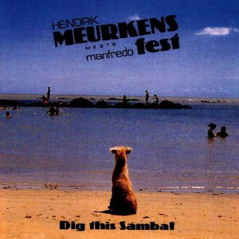 Hendrik Meurkens (geb. 1957): Dig This Samba, CD