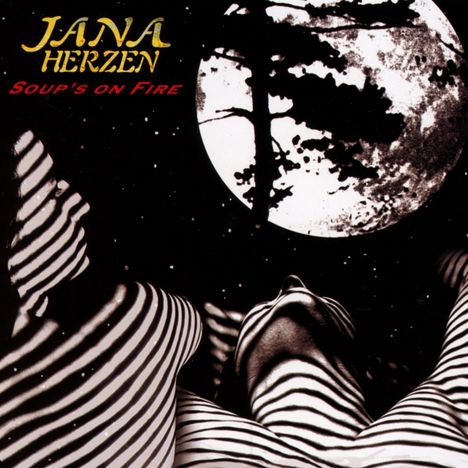 Jana Herzen: Soup's On Fire, CD